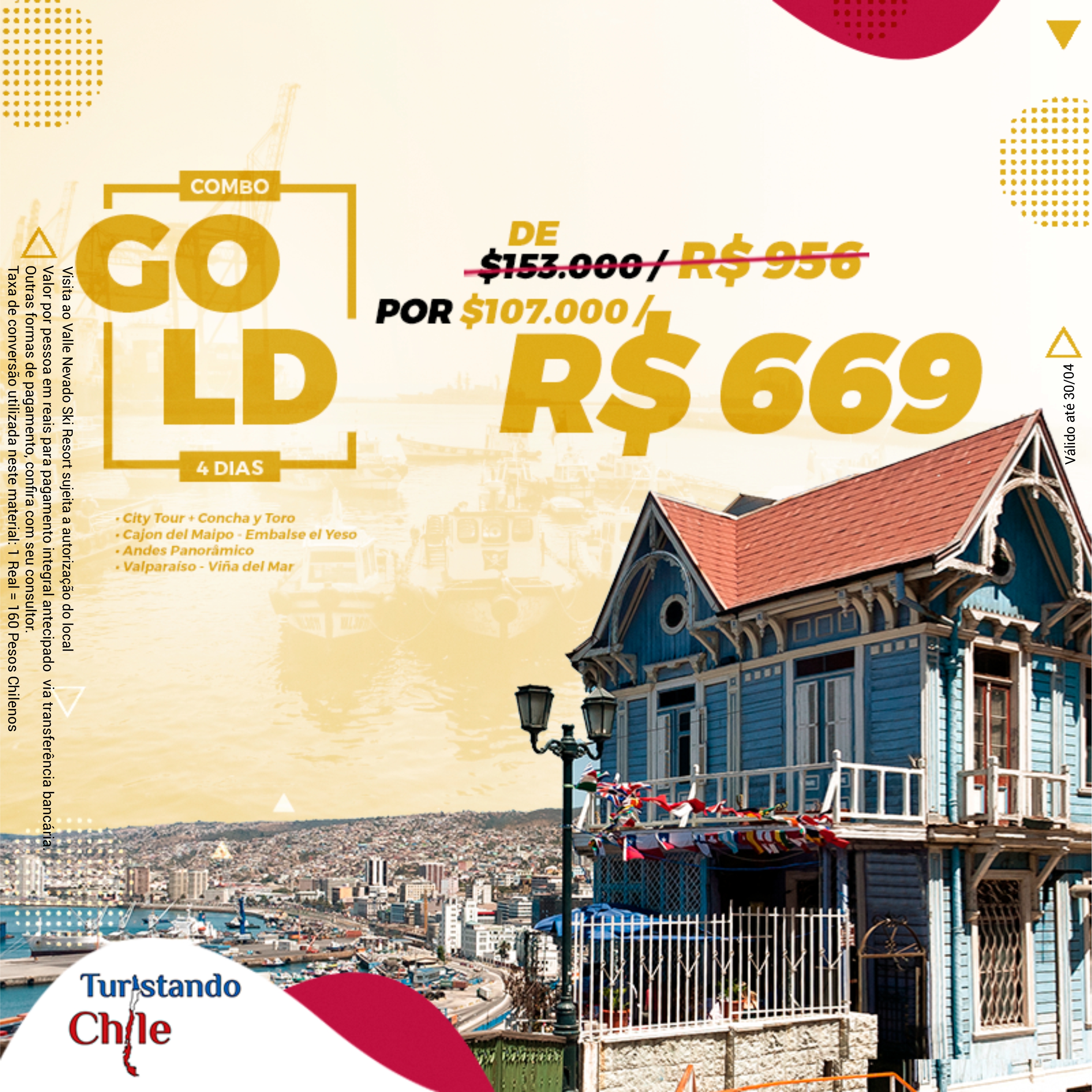 Pacotes Turistando Chile - Combo Gold Pacotes Turistando Chile - Combo Gold