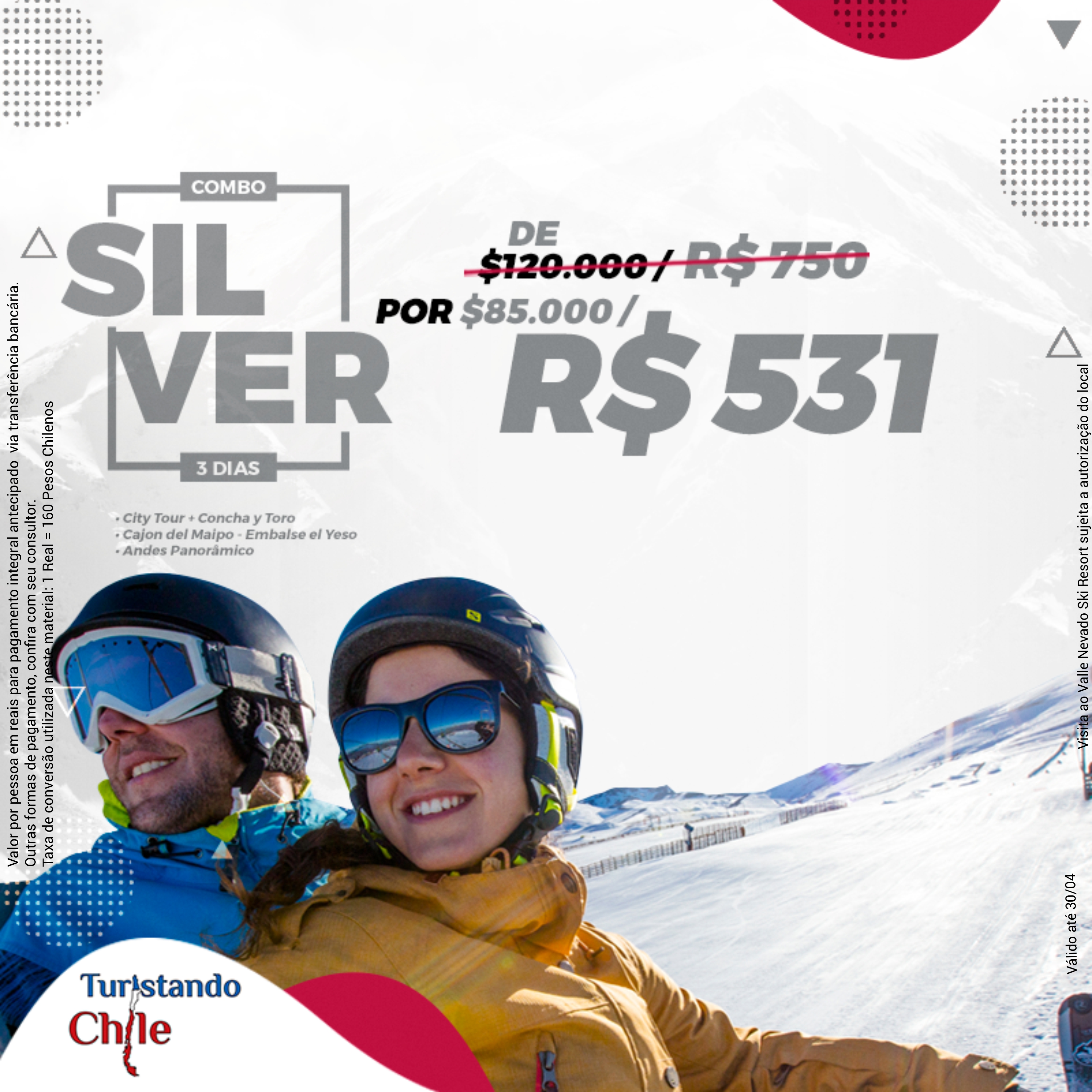 Pacotes Turistando Chile - Combo Silver Pacotes Turistando Chile - Combo Silver